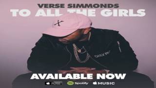Verse Simmonds - Good Girls ft. Young Thug