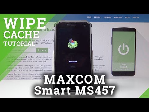 How to Wipe Cache in MAXCOM Smart MS457 Strong - Wipe Cache Files
