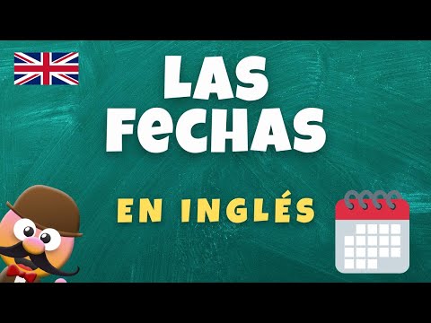 LAS FECHAS EN INGLÉS - INGLÉS PARA NIÑOS CON MR. PEA - ENGLISH FOR KIDS