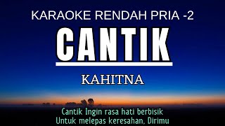 Download lagu Kahitna - Cantik (Karaoke Lower Key Nada Rendah Pria -2 G mayor) mp3 Download lagu Kahitna - Cantik (Karaoke Lower Key Nada Rendah Pria -2 G mayor) mp3