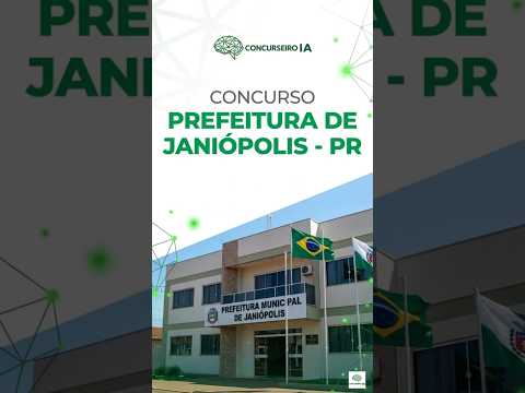 SAIU! Concurso JANIÓPOLIS PR! Edital PUBLICADO com 5 VAGAS e Inicial de até R$ 4,3 MIL! #concursos