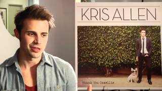Kris Allen - You Got Away Track By Track