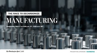 The role of clean energy in the future of American manufacturing (Full Stream 4/17)