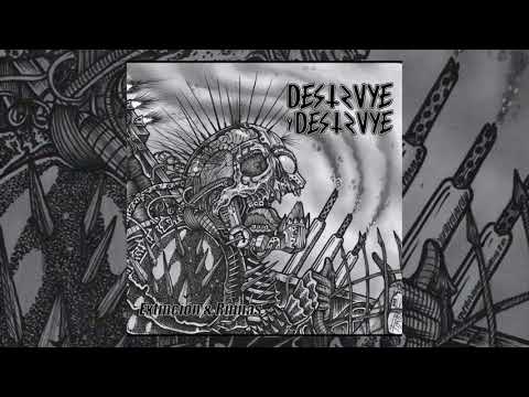 DESTRUYE Y DESTRUYE - Extinción y Ruinas