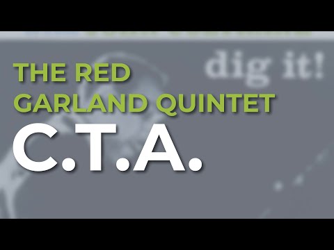 The Red Garland Quintet - C.T.A. (Official Audio)