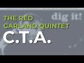 The Red Garland Quintet - C.T.A. (Official Audio)