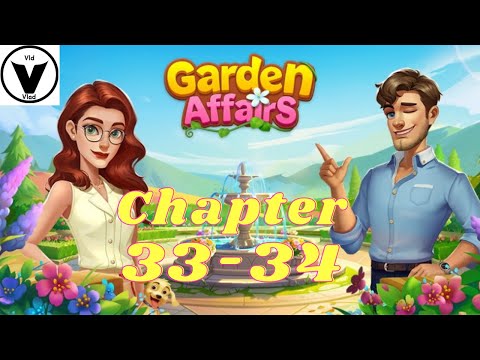 Garden Affairs Story Complete - Chapter 33-34
