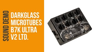Darkglass Electronics Microtubes B7K Ultra V2 Bass Preamp Darkglass Electronics Microtubes B7K Ultra V2 Bass Preamp