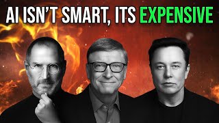 AI Isn't Smart, Its Expensive