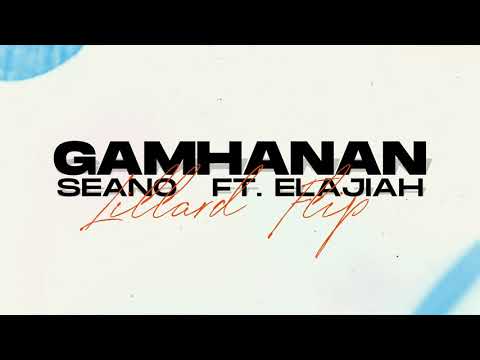Seano - Gamhanan ft. Elajiah (Lillard Flip)