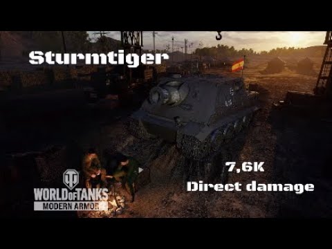 Sturmtiger in himmelsdorf:7,6K direct damage :Wot console - World of Tanks