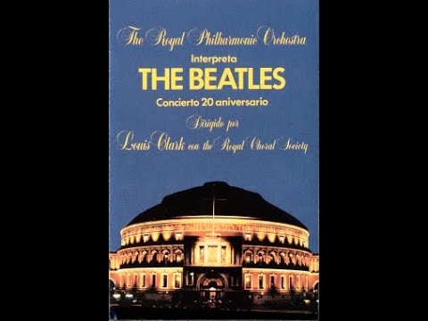 THE ROYAL PHILARMONIC ORCHESTRA - The Beatles, concierto 20 aniversario  - MC 1983