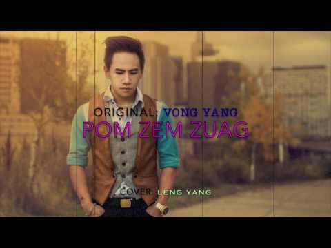 Pom Zem Zuag - Leng Yang [ FULL COVER ]