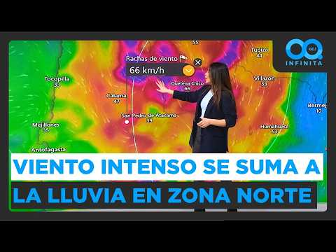Viento de hasta 70 km/h se suma a la lluvia: Meteoróloga actualiza el pronóstico para zona la norte