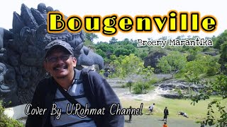 Download lagu BOUGENVILLE - BROERY MARANTIKA (COVER BY U.ROHMAT CHANNEL) mp3 Download lagu BOUGENVILLE - BROERY MARANTIKA (COVER BY U.ROHMAT CHANNEL) mp3