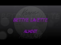 Bettye Lavette  -  Almost