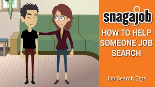 Job Search Tips (Part 10): How to help someone job search