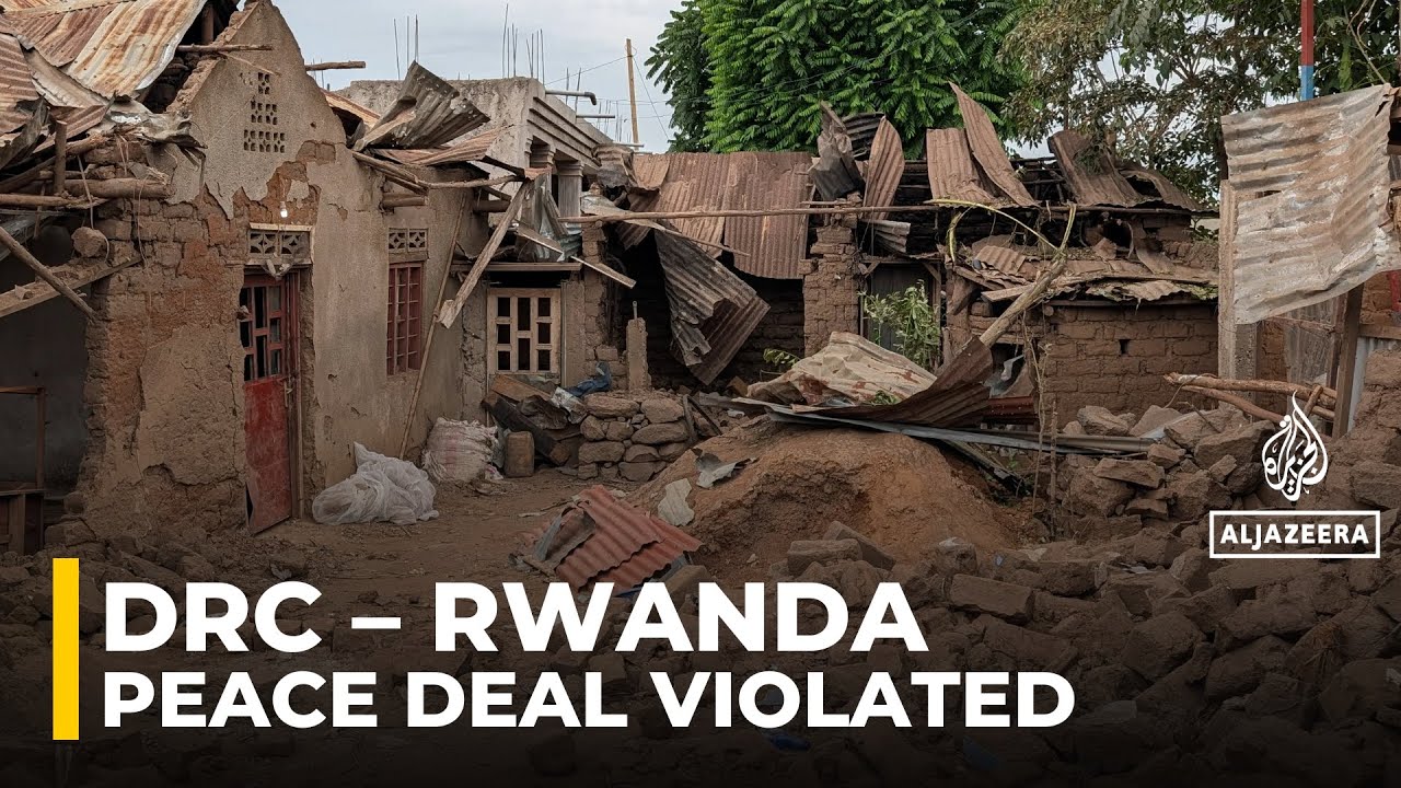 DRC accuses Rwanda of peace deal violations as M23 advances in the east