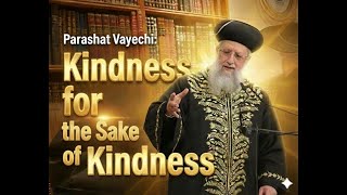 Parashat Vayechi: Kindness for the Sake of Kindness - Maran HaRishon LeZion Rabbi David Yosef (מוסדות יחווה דעת) - התמונה מוצגת ישירות מתוך אתר האינטרנט יוטיוב. זכויות היוצרים בתמונה שייכות ליוצרה. קישור קרדיט למקור התוכן נמצא בתוך דף הסרטון