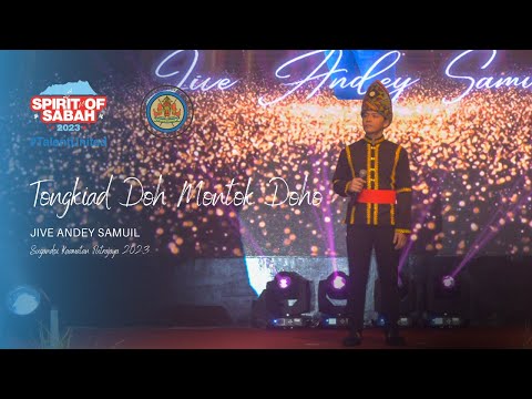 Tongkiah Noh Mantad Doho | Jive Andey Samuil | Finalist Sugandoi Putrajaya 2023