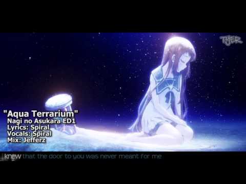 [TYER] English Nagi no Asukara ED1 - "Aqua Terrarium" [feat. Spiral]