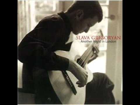 Slava Grigoryan - Farewell