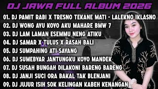 Download lagu DJ JAWA FULL ALBUM 2026 || DJ LALEKNO IKHLASNO - PAMIT RABI X TRESNO TEKANE MATI mp3 Download lagu DJ JAWA FULL ALBUM 2026 || DJ LALEKNO IKHLASNO - PAMIT RABI X TRESNO TEKANE MATI mp3