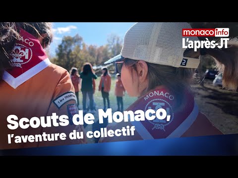 L'après-JT : Scouts de Monaco, l'aventure du collectif