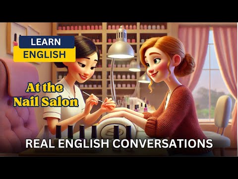 Learn English at the Nail Salon – Manicure Appointment Dialogue