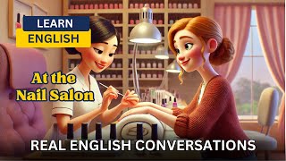 Learn English at the Nail Salon – Manicure Appointment Dialogue