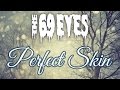 The 69 Eyes - Perfect Skin (Subtitulada y Traducida)