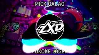 Download lagu DJ Mick Gabao Pokoke Joged db mp3 Download lagu DJ Mick Gabao Pokoke Joged db mp3