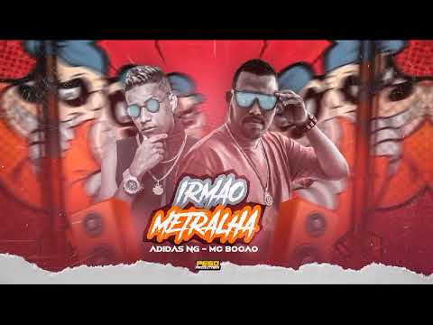 MC BOCÃO, MC ADIDAS NG - IRMÃO METRALHAR - REMIX #bregafunk #2023