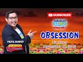 OBSESSION LIA Papa Dudut Barangay Love Stories