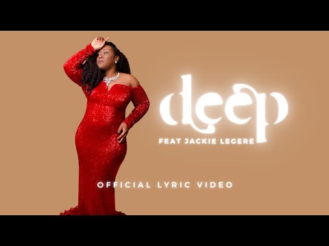 Deep (Feat. Jackie Legere) [Official Lyric Video]