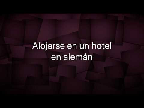 Escucha de alemán – Alojarse en un hotel