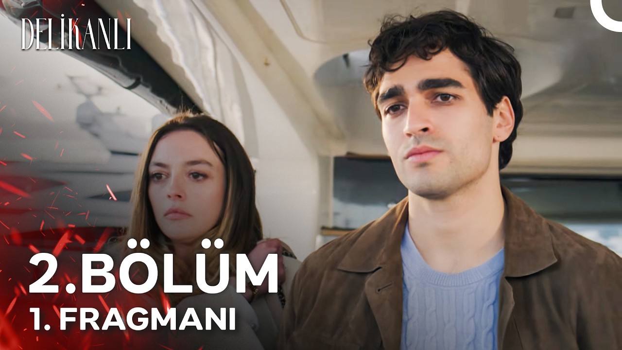 Delikanlı 2.Bölüm Fragmanı