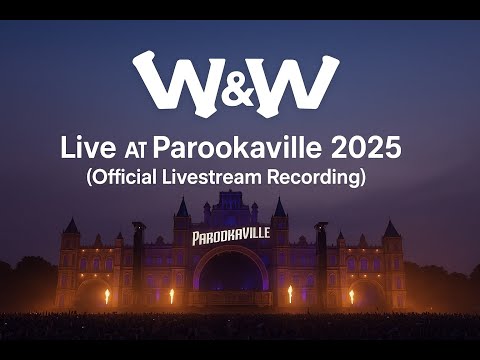W&W Live @ Parookaville 2025 (Full Set)