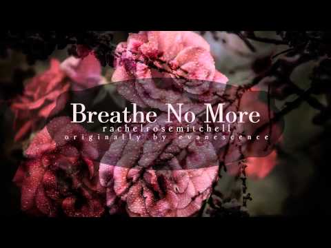 Video thumbnail for Breathe No More