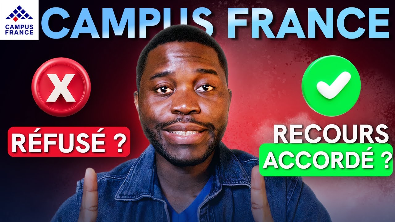 Recours gracieux Campus France: Comment contester efficacement un refus d'admission ?