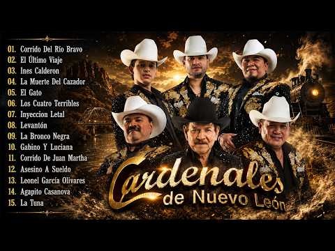 👉 Cardenales de Nuevo León 💿 | Corridos Viejitos & Norteñas Románticas ❤️ | Grandes Éxitos