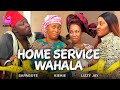 HOME SERVICE WAHALA KIKEIE LIZZY JAY SAPAGOTE
