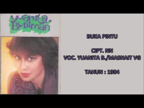 YUANITA B./MASNAIT VG - BUKA PINTU (Cipt. NN) (1984)
