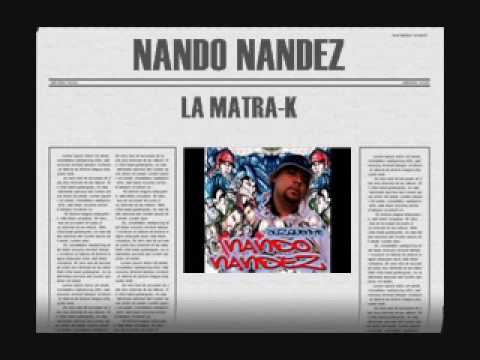 LA MATRA K NANDO NANDEZ