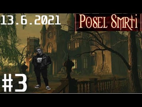 Posel Smrti - FlyGunCZ  #3 (13.6.2021) (ZÁZNAM STREAMU)