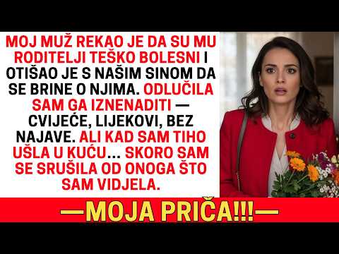 MOJ MUŽ JE OTIŠAO BOLESNIM RODITELJIMA S NAŠIM SINOM. DOŠLA SAM NENAJAVLJENA I ZASTALA…