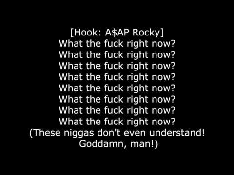 Tyler The Creator   WHAT THE FUCK RIGHT NOW Lyrics Ft ASAP Rocky