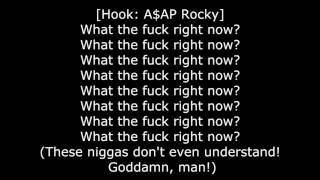 Tyler The Creator   WHAT THE FUCK RIGHT NOW Lyrics Ft ASAP Rocky