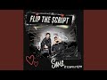 FLIP THE SCRIPT (feat. Flynny O'flynn & Evo)