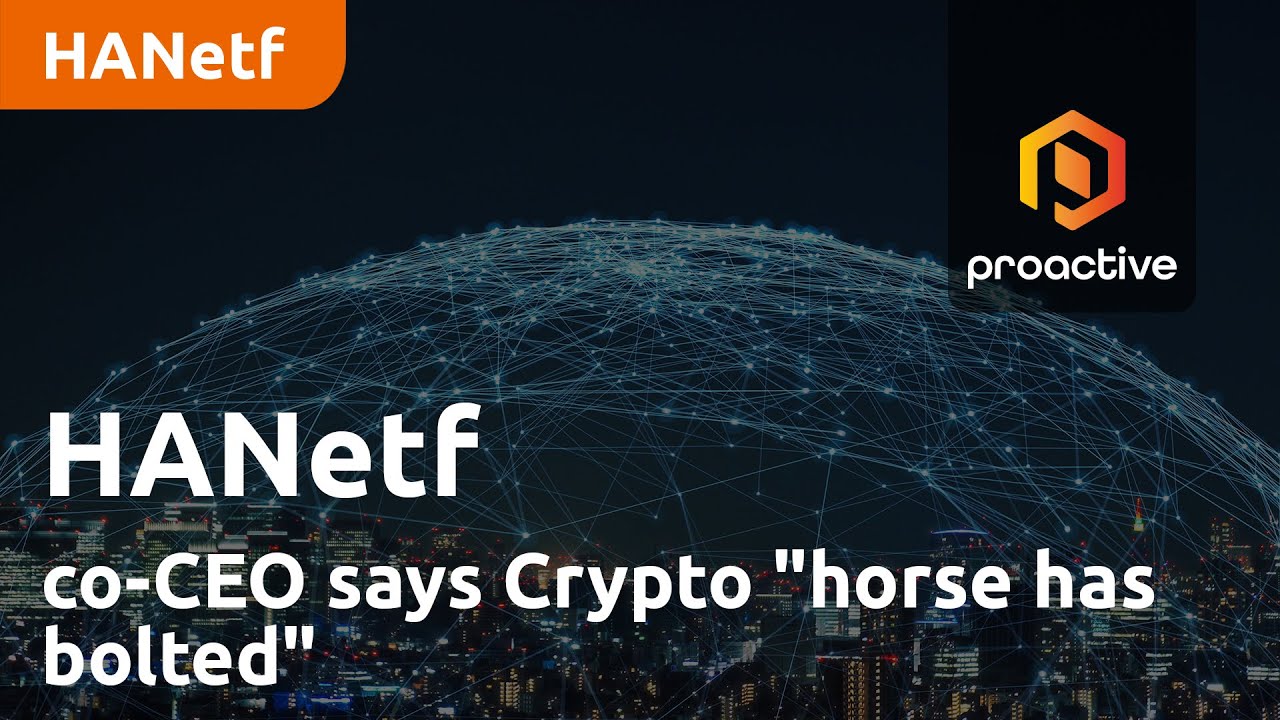 HANetf co-CEO says Crypto "horse has bolted"